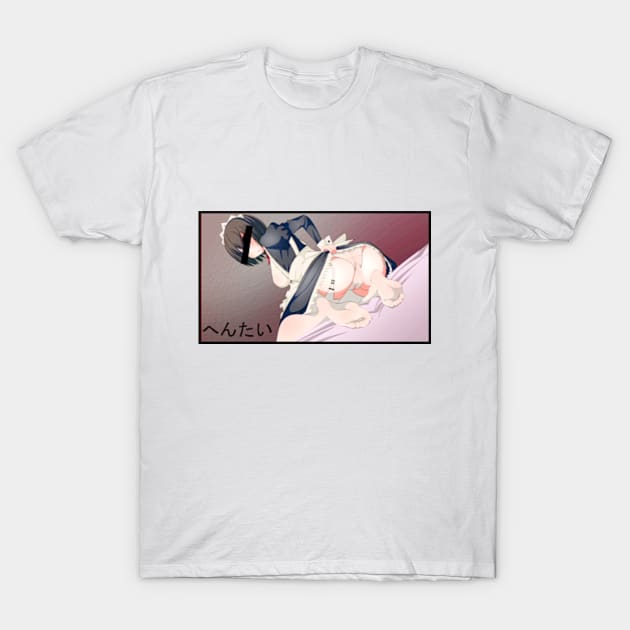 へんたい (Hentai) T-Shirt by MemeShark